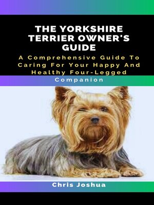 cover image of THE YORKSHIRE TERRIER OWNER'S GUIDE